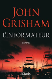 L'informateur (Thrillers)